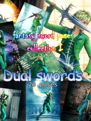 Fantasy Anime Poses I _ Dual swords_ for G2梦幻动漫双剑姿势-幻想动漫姿势我_双剑_为g2梦幻动词双剑姿势