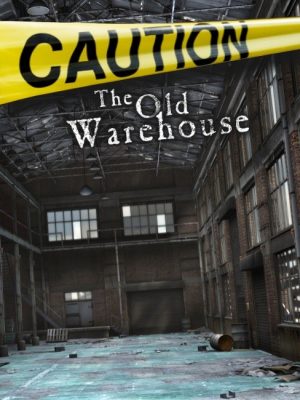 The Old Warehouse老仓库-旧仓库老仓库