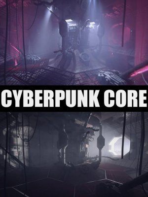 Cyberpunk Core-赛博朋克核心