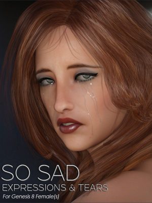 So Sad Expressions & Tears for Genesis 8 Female(s)如此悲伤的表情和泪水-所以悲伤的表达＆＃038;Genesis 8女性的泪水8雌性