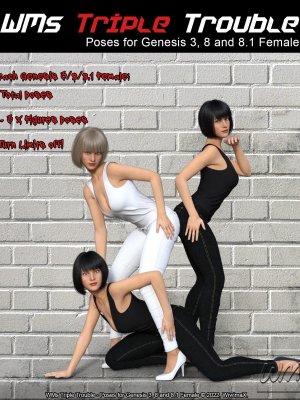 WMs Triple Trouble – Poses for Genesis 3, 8 and 8.1 Female-三重麻烦创世纪3，8和81女性的姿势