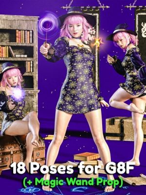 18 Sexy Magic Poses for G8F + Magic Wand Prop-18个性感的魔术姿势为8魔术魔杖道具