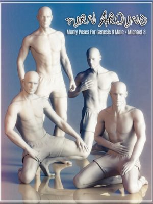 Jepes Turn Around Poses for Genesis 8 Male and Michael 8-杰普斯扭转了《创世纪》中男性和迈克尔的姿势